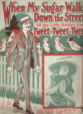 When My Sugar Walks Down The Street - 1924