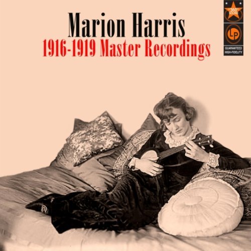 Click to Buy - Marion Harris - 1916-1919 Master Recordings