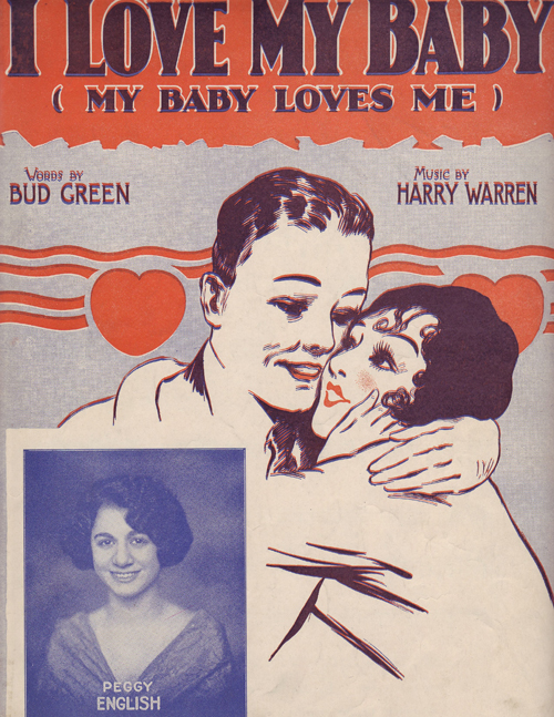 I Love My Baby (My Baby Loves Me) - 1925