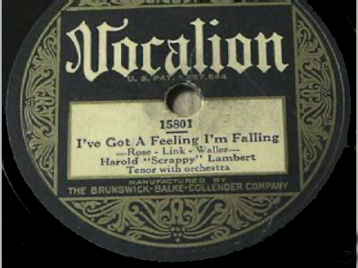 I’ve Got A Feeling I’m Falling - Vocalion 15801
